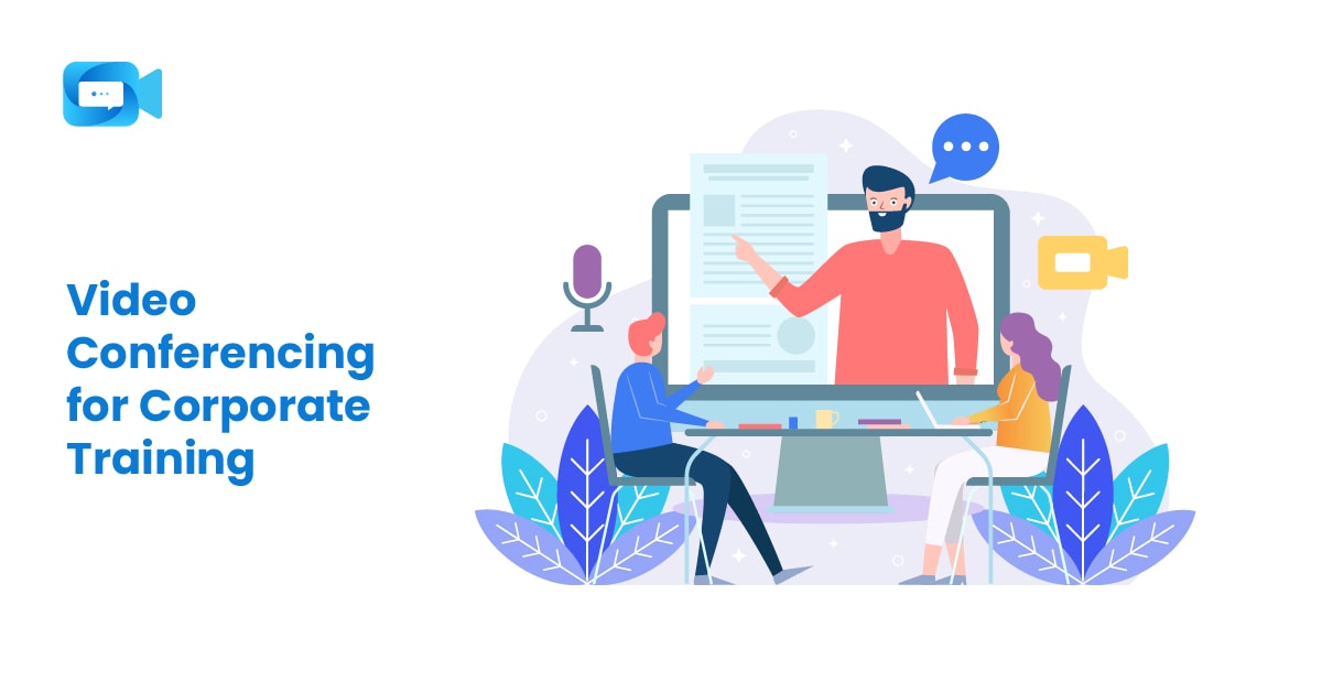 How to use Video Conferencing for Corporate Training